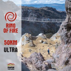 Ring of Fire 50km Ultra Trail Run